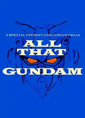 ALL THAT GUNDAM
