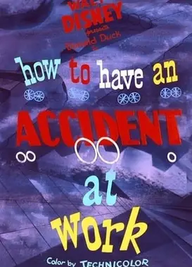 how to have an accident at work