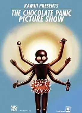 THE CHOCOLATE PANIC PICTURE SHOW