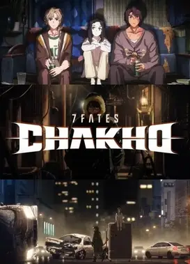 7FATES: CHAKHO
